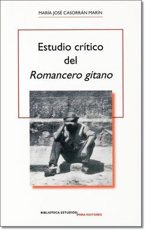 ESTUDIO CRITICO DEL ROMANCERO GITANO