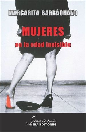 MUJERES EN LA EDAD INVISIBLE