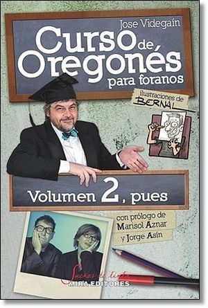 CURSO DE OREGONES PARA FORANOS VOLUMEN 2