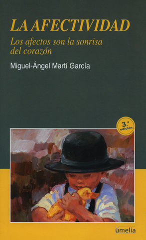 LA AFECTIVIDAD 3� ED.