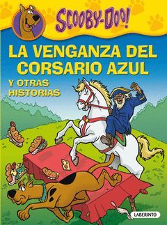 SCOOBY DOO LA VENGANZA DEL CORSARIO AZUL