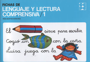 LENGUAJE Y LECTURA COMPRENSIVA 1, FICHA DE, (PRIMARIA)