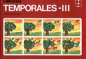 EJERCICIOS TEMPORALES III NIVEL ESCOLAR (10 A�OS)