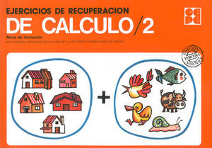EJERCICIOS DE RECUPERACION DE CALCULO 2 (5-6 AOS)
