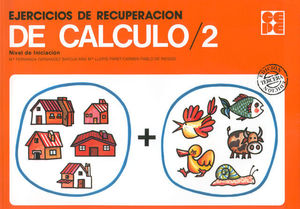 EJERCICIOS DE RECUPERACION DE CALCULO 2 (5-6 A�OS)