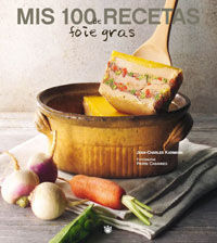 100 RECETAS DE FOIE GRAS, MIS
