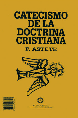 CATECISMO DE LA DOCTRINA CRISTIANA POR RIPALDA
