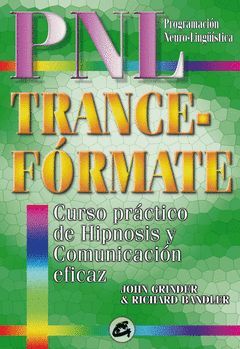 TRANCE FORMATE CURSO PRACTICO HIPNOSIS CON PNL