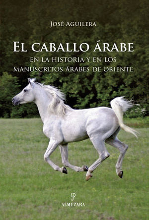 CABALLO ARABE, EL