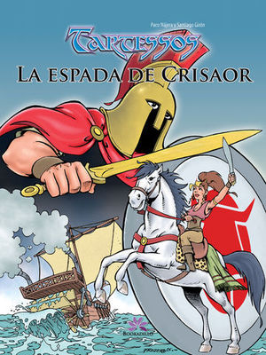 TARTESSOS LA ESPADA DE CRISAOR