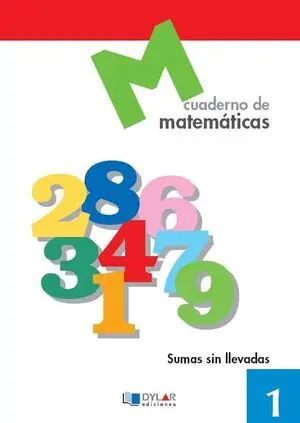 Cuaderno de Matematicas 1 Sumas sin Llevadas