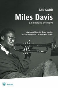 MILES DAVIS LA BIOGRAFIA DEFINITIVA