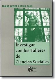 INVESTIGAR CON LOS TALLERES DE CIENCIAS SOCIALES
