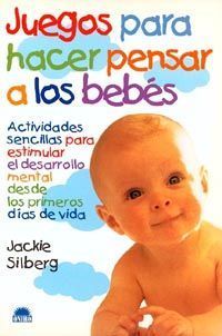 JUEGOS PARA HACER PENSAR A LOS BEBES ACTIVIDADES SENCILLAS ESTIMULA