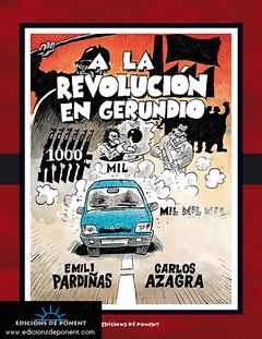 REVOLUCION EN GERUNDIO, LA