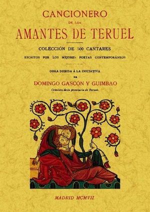 CANCIONERO DE LOS AMANTES DE TERUEL ( ED. FASCIMIL )