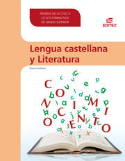 LENGUA CASTELLANA Y LITERATURA PRUEBAS ACCESO GRADO SUPERIOR ED. 2014