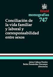 CONCILIACION DE LA VIDA FAMILIAR Y LABORAL Y CORRESPONSABILIDAD ENTRE