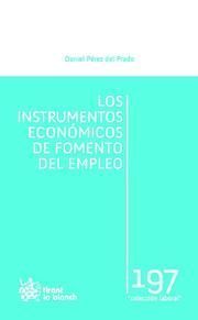 LOS INSTRUMENTOS ECONOMICOS DE FOMENTO DEL EMPLEO