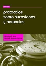 PROTOCOLOS SOBRE SUCESIONES Y HERENCIAS