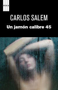 UN JAMON CALIBRE 45