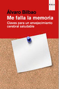 ME FALLA LA MEMORIA 2 ED.