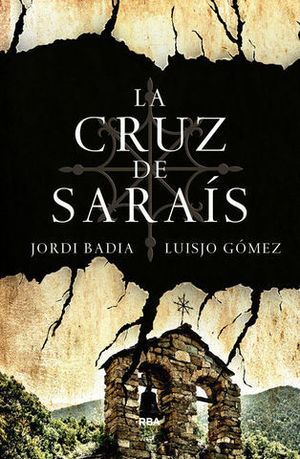 LA CRUZ DE SARAIS