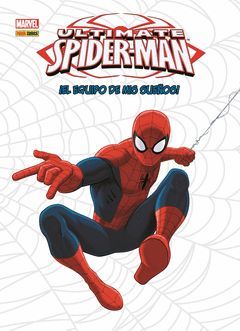 ULTIMATE SPIDER-MAN EL EQUIPO DE MIS SUE�OS