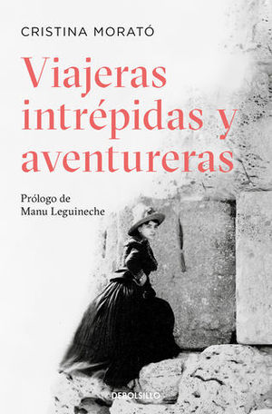 VIAJERAS INTREPIDAS Y AVENTURERAS