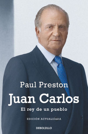 JUAN CARLOS EL REY DE UN PUEBLO ED. ACTUALIZADA