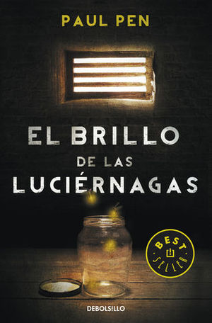 EL BRILLO DE LAS LUCIERNAGAS