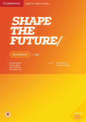 SHAPE THE FUTURE 2 WORKBOOK