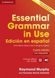 ESSENTIAL GRAMMAR IN USE ED. ESPAOL 4 ED. + EBOOK AUDIO