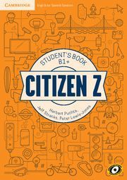 CITIZEN Z INTERMEDIATE B1+  STUDENTS BOOK