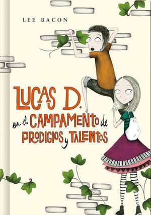 LUCAS D EN EL CAMPAMENTO DE PRODIGIOS Y TALENTOS