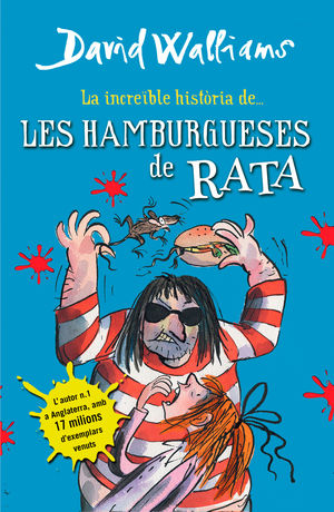 LA INCREBLE HISTRIA DE... LES HAMBURGUESES DE RATA