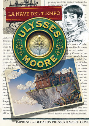 ULYSSES MOORE 13 LA NAVE DEL TIEMPO