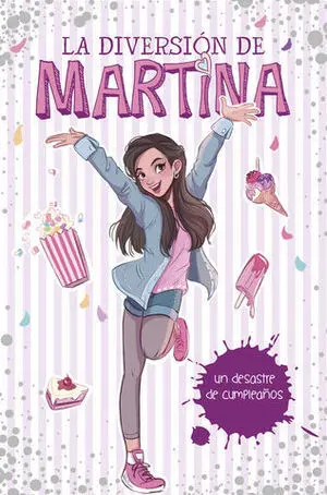 La Diversion de Martina, Desastre de Cumpleaños
