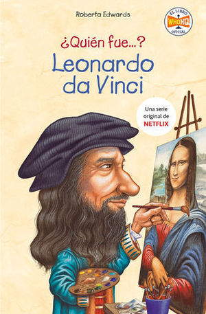 QUIN FUE LEONARDO DA VINCI?