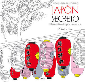 LUGARES PARA EL RECUERDO, JAPON SECRETO