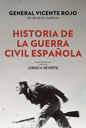HISTORIA DE LA GUERRA CIVIL ESPA�OLA