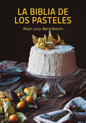 LA BIBLIA DE LOS PASTELES