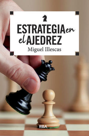 ESTRATEGIA EN EL AJEDREZ