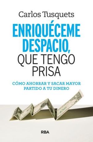 ENRIQUECEME DESPACIO QUE TENGO PRISA