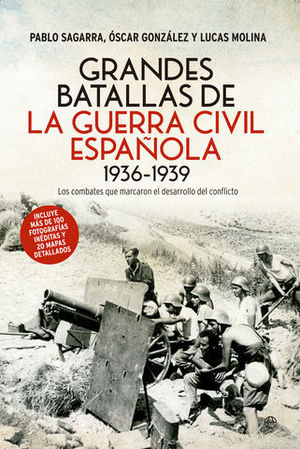 GRANDES BATALLAS DE LA GUERRA CIVIL ESPAOLA 1936-1939