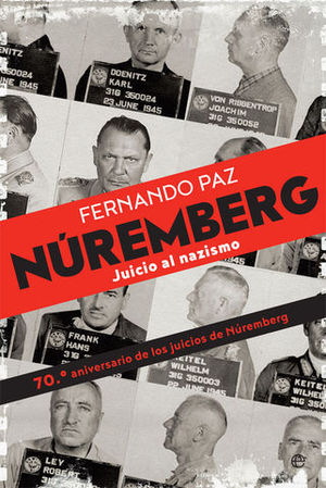 NUREMBERG.  JUICIO AL NAZISMO