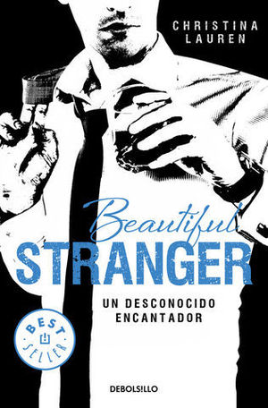 BEAUTIFUL STRANGER UN DESCONOCIDO ENCANTADOR