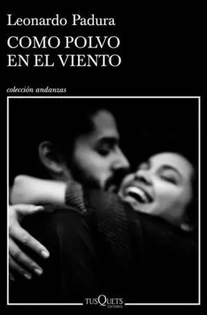 Como Polvo en el Viento,