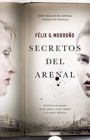 SECRETOS DEL ARENAL  (PREMIO DE NOVELA ATENEO DE SEVILLA)