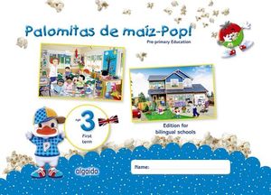 PALOMITAS DE MAIZ POP !  3 AOS  1 TRIMESTRE BILINGUE  ED. 2018